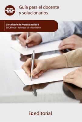 GUIA PARA EL DOCENTE Y SOLUCIONARIOS  EOCB108 - FABRICAS DE ALBAILERIA