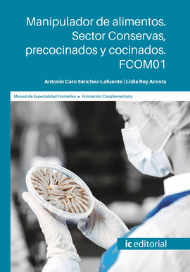 SECTOR CONSERVAS, PRECOCINADOS Y COCINADOS