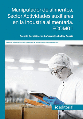 SECTOR ACTIVIDADES AUXILIARES EN LA INDUSTRIA ALIMENTARIA