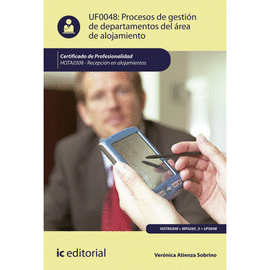 PROCESOS DE GESTION DE DEPARTAMENTOS DEL AREA DE ALOJAMIENTO UF0048