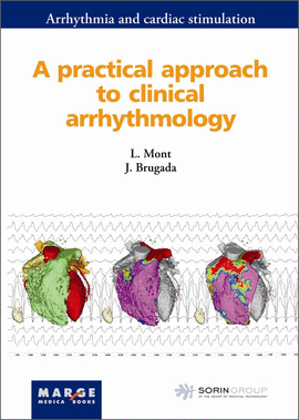 A PRACTICAL APPROACH TO CLINICAL ARRHYTHMOLOGY