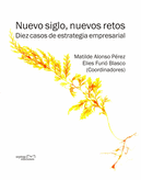 NUEVO SIGLO Y NUEVOS RETOS