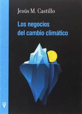 LOS NEGOCIOS DEL CAMBIO CLIMTICO