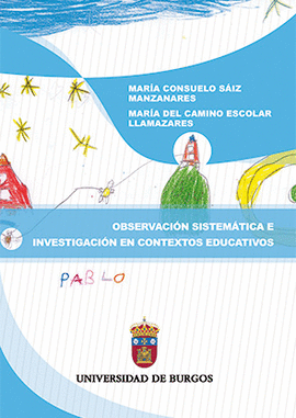 OBSERVACION SISTEMATICA E INVESTIGACION EN CONTEXTOS EDUCATIVOS