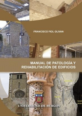 MANUAL DE PATOLOGA Y REHABILITACIN DE EDIFICIOS