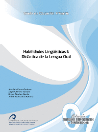 HABILIDADES LINGUISTICAS I DIDACTICA DE LA LENGUA ORAL