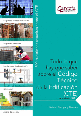 TODO LO QUE HAY QUE SABER SOBRE EL C�DIGO T�CNICO DE LA EDIFICACI�N (CTE)