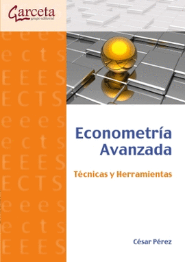 ECONOMETRA AVANZADA: TCNICAS Y HERRAMIENTAS