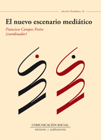 EL NUEVO ESCENARIO MEDI�TICO