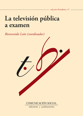 LA TELEVISION PUBLICA A EXAMEN