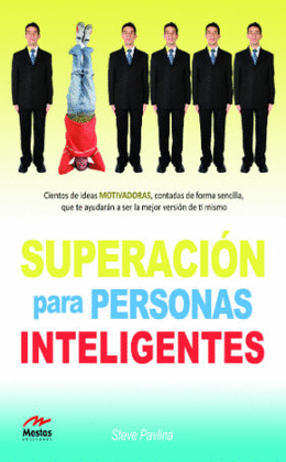 SUPERACION PARA PERSONAS INTELIGENTES