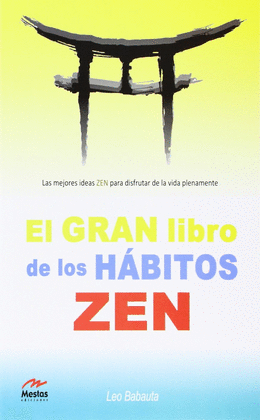 GRAN LIBRO DE LOS HABITOS ZEN