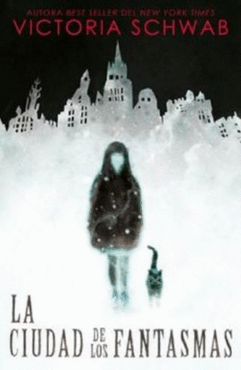 LA CIUDAD DE LOS FANTASMAS