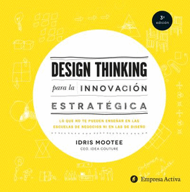 DESIGN THINKING PARA LA INNOVACIN ESTRATGICA