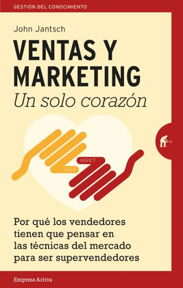 VENTAS Y MARKETING. UN SOLO CORAZN