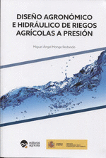 DISEO AGRONOMICO E HIDRAULICO DE RIEGOS AGRICOLAS A PRESION