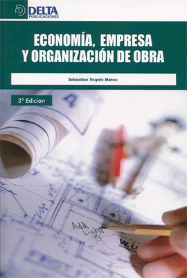 ECONOMIA EMPRESA Y ORGANIZACION DE OBRA