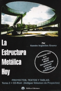 LA ESTRUCTURA METLICA HOY + CD ROM TOMO II