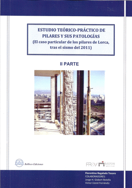 ESTUDIO TE�RICO - PRACTICO DE PILARES Y SUS PATOLOGIAS II PARTE