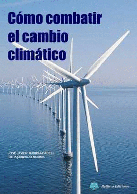 CMO COMBATIR EL CAMBIO CLIMTICO