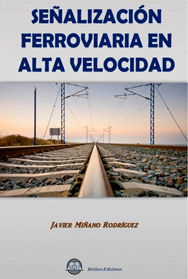 SEALIZACION FERROVIARIA EN ALTA VELOCIDAD