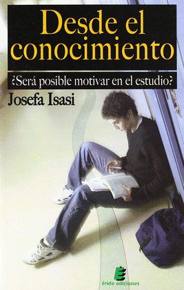 DESDE EL CONOCIMIENTO ?SERA POSIBLE MOTIVAR EN EL ESTUDIO?