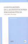 CONVULSIONES EN LAS INSTITUCIONES PSICOANALITICAS