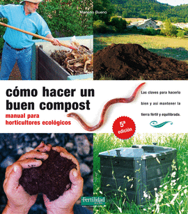 COMO HACER UN BUEN COMPOST