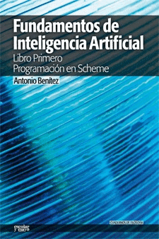 FUNDAMENTOS DE INTELIGENCIA ARTIFICIAL LIBRO PRIMERO