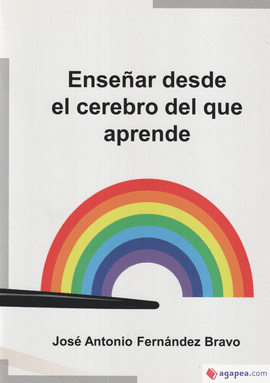 ENSE�AR DESDE EL CEREBRO DEL QUE APRENDE