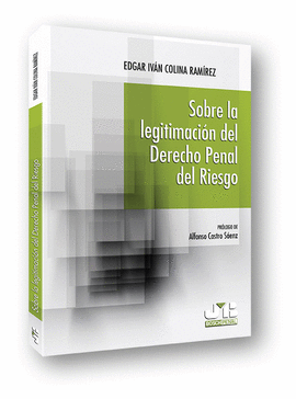 SOBRE LA LEGITIMACI�N DEL DERECHO PENAL DEL RIESGO