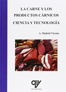 LA CARNE Y LOS PRODUCTOS CRNICOS CIENCIA Y TECNOLOGA