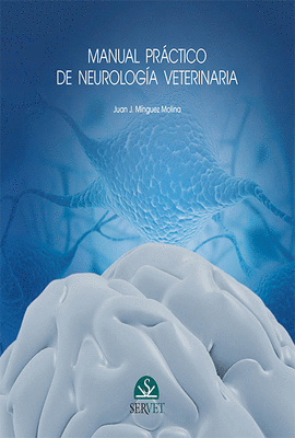 MANUAL PRCTICO DE NEUROLOGA VETERINARIA