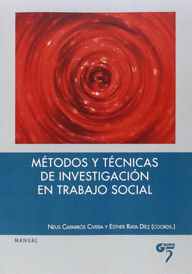 MTODOS Y TCNICAS DE INVESTIGACIN EN TRABAJO SOCIAL