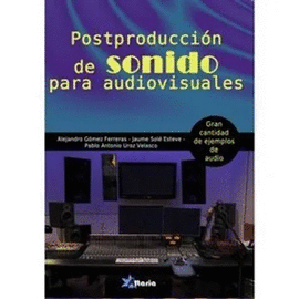 POSTPRODUCCIN DE SONIDO PARA AUDIOVISUALES