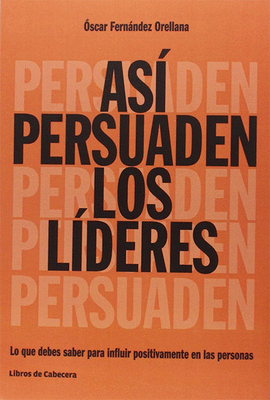 AS PERSUADEN LOS LDERES