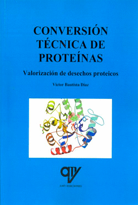 CONVERSION TECNICA DE PROTEINAS