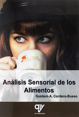 ANLISIS SENSORIAL DE LOS ALIMENTOS