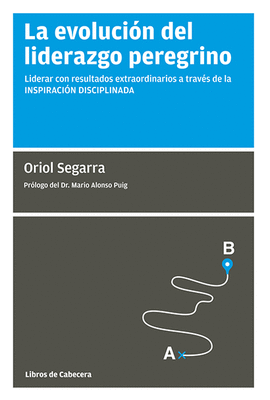 LA EVOLUCI�N DEL LIDERAZGO PEREGRINO