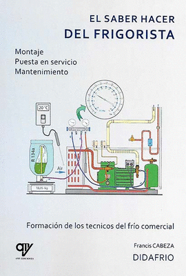 EL SABER HACER DEL FRIGORISTA