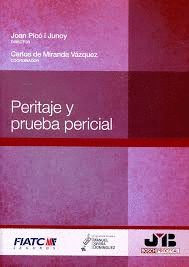 PERITAJE Y PRUEBA PERICIAL