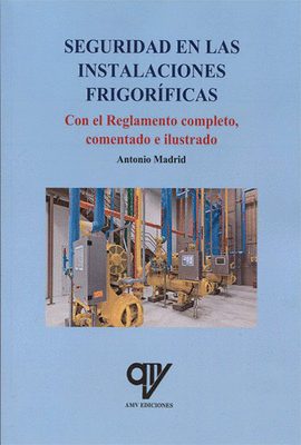 SEGURIDAD EN LAS INSTALACIONES FRIGOR�FICAS