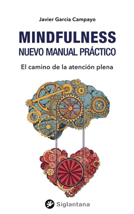 MINDFULNESS: NUEVO MANUAL PR�CTICO