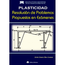 PLASTICIDAD. RESOLUCIN DE PROBLEMAS PROPUESTOS EN EXMENES