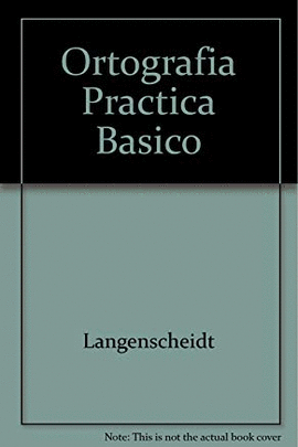 DICCIONARIO BASICO ORTOGRAFIA PRACTICA