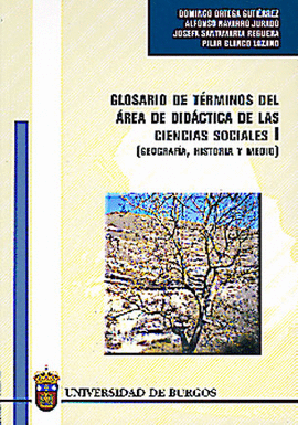 GLOSARIO DE TRMINOS DEL REA DE DIDCTICA DE LAS CIENCIAS SOCIALES I.