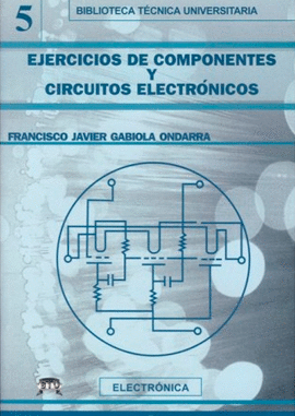 EJERCICIOS DE COMPONENTES Y CIRCUITOS ELECTRONICOS