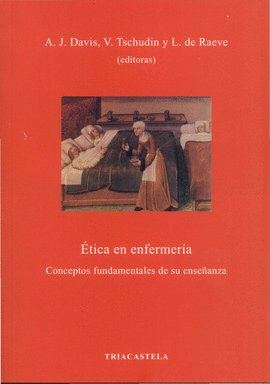 ETICA EN ENFERMERIA CONCEPTOS FUNDAMENTALES DE SU ENSE�ANZA