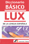 DICCIONARIO B�SICO LUX DE LA LENGUA ESPA�OLA