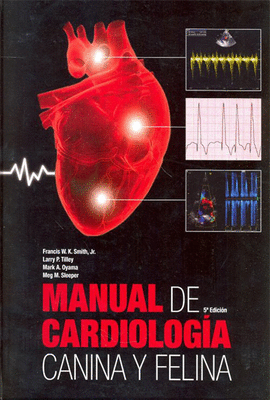 MANUAL DE CARDIOLOGIA CANINA Y FELINA